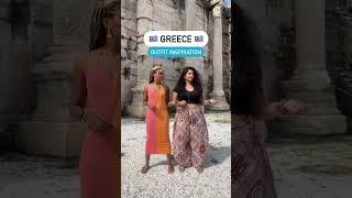 Greece Fashion & Outfit Inspiration