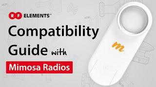 RF elements Compatibility Guide with Mimosa Networks Radios