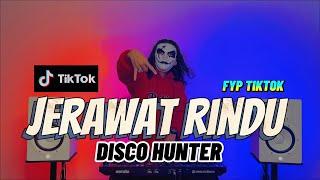 DISCO HUNTER- Jerawat Rindu (Breaklatin Remix)