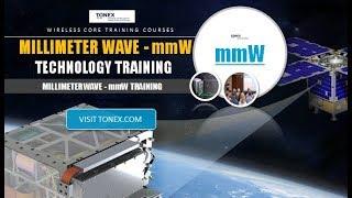 mmW Technology Training Millimeter Wave : Tonex Training