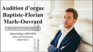 Audition d'orgue | Baptiste-Florian Marle-Ouvrard | Dimanche 03 NOVEMBRE | Église Saint-Eustache