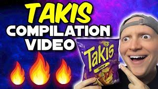 Takis Compilation