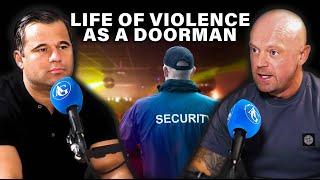 My Life of Violence as a Doorman - Security Boss Liam Tuffs Tells His Story