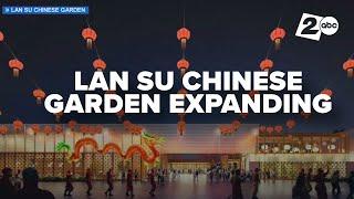 Lan Su Chinese Garden in Portland embarks on transformative expansion for its 25th anniversary