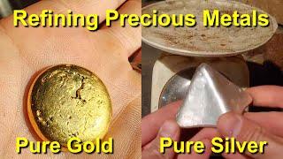 Refining Precious Metals To Pure Gold & Silver