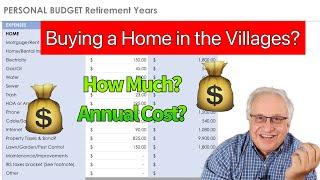 How much money do I need to live in The Villages Florida - with a mortgage and without