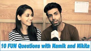 10 FUN Questions with Namik and Nikita