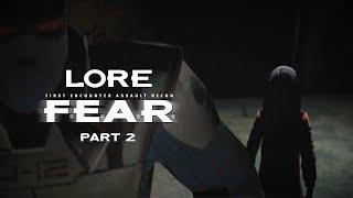 F.E.A.R Lore (Part 2) - Tracking Fettel