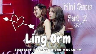 [4K Fancam] LingOrm - Mini Game Part 2(Scene Acting)@20241214 LingOrm 2nd Fan Meeting in Macau Day 1