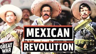 The Mexican Revolution 1910-1920 (Documentary)