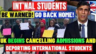 UK Begins CANCELLING Admissions & DEPORTING International Students From Public Universities: No Visa