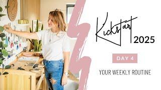 FREE Kickstart Challenge - Day 4 - Your Weekly Routine