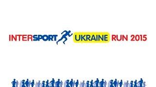 INTERSPORT UKRAINE RUN 2015