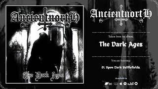 ANCIENT NORTH - The Dark Ages | 2024 | Full Album |