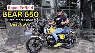 Royal Enfield Bear 650 | First Impressions | Best RE 650?