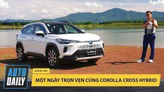 Một ngày trọn vẹn cùng Toyota Corolla Cross Hybrid 2024 |Autodaily.vn|