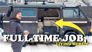 Working a Full Time Job While Living in a Van?!