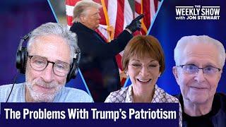 Trump 2024: The Patriotism Paradox with Jon Stewart, Mona Charen & Laurence H. Tribe