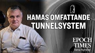 Hamas tunnelsystem – med Johan Westerholm