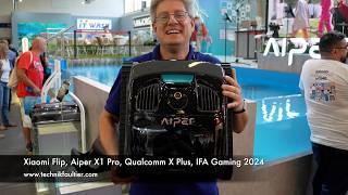 Xiaomi Flip, Aiper X1 Pro, Qualcomm X Plus & IFA Gaming 2024