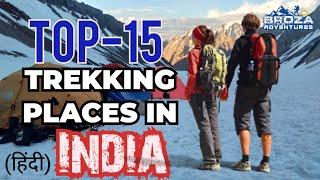 15 Best Trekking Places in India | Broza Adventures