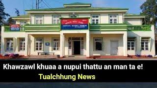 Khawzawl khuaa a nupui thattu Police-in an man ta e! Tualchhung News!