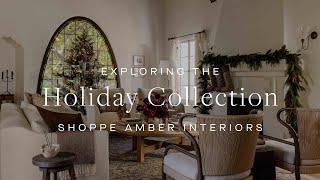 Shoppe Amber Interiors Holiday Collection 2024