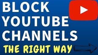 How To Block YouTube Channels 