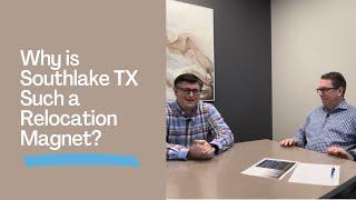 Why is Southlake TX Such a Relocation Magnet?