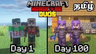 We Survived 100 Days In Hardcore Minecraft - Duo Minecraft Hardcore 100 Days தமிழ்