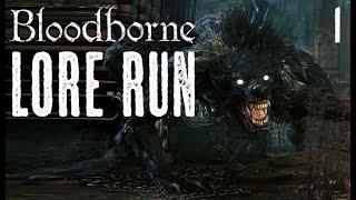 BLOODBORNE LORE RUN  LIVE- Lasset mich Euch Geschichten erzählen! ( Longplay Part 1 )