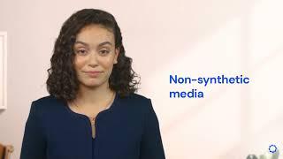 What is non-synthetic media?