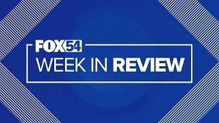 PREMIERE - FOX54 Week in Review - Feb. 24, 2023