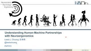 Understanding Human-Machine Partnerships with Neuroergonomics