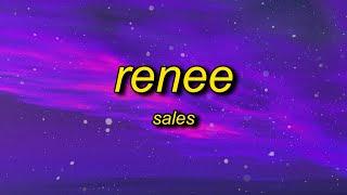 SALES - renee (Lyrics) | you got it you got it