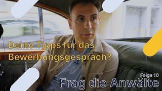 Deine Tipps für das Bewerbungsgespräch in der Kanzlei? | FdAS01E10