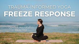 Trauma-Informed Yoga for the Freeze Response | Breathwork + Movement to Regulate Your Nervous System