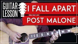 I Fall Apart Guitar Tutorial - Post Malone Guitar Lesson  |Easy Chords + Guitar Cover|