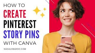 How to Create Pinterest Story Pins with Canva (aka Idea Pins)