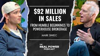 #03 | Selling $92 Million of Real Estate with Mark Siwiec