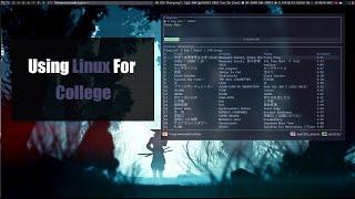 Using Linux For College | Productivity Workflow