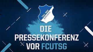 Die Pressekonferenz vor #FCUTSG im Re-Live