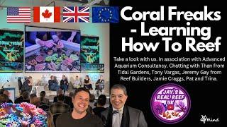 Coral Freaks International   - Learning How To Keep A Beautiful Coral Reef Aquarium.