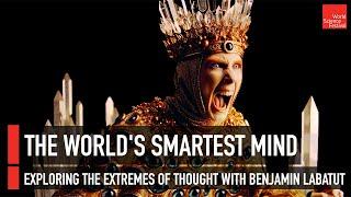 The World's Smartest Mind: Exploring the Extremes of Thought with Benjamin Labatut