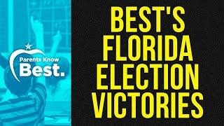 BEST Election Victories in Florida