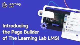 Introducing the Page Builder of The Learning Lab LMS!