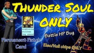 Can you beat BN4 using ONLY Thunder Soul??