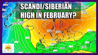 Ten Day Forecast: Increasing Chance Of A Scandinavian/Siberian High In February?