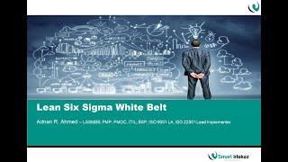 Lean Six Sigma White Belt Certification Training part 1