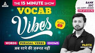 Vocab Vibes #69 | English Vocabulary for SSC, SBI Clerk, IBPS & Other Banking Exams | Parth Krishan